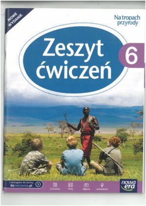 NA TROPACH PRZYRODY KL 6 - ZESZYT ĆWICZEŃ DO PRZYRODY WYD. NOWA ERA