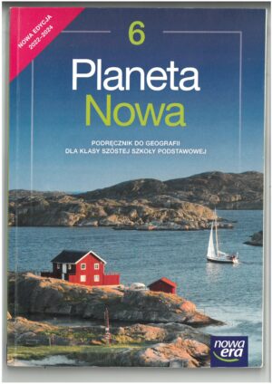 PLANETA NOWA KL 6 PODRĘCZNIK DO GEOGRAFII WYD. NOWA ERA