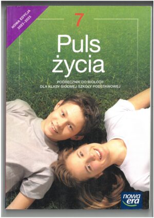 PULS ŻYCIA KL 7 PODRĘCZNIK DO BIOLOGII WYD. NOWA ERA