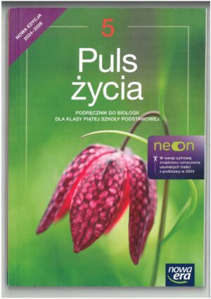 PULS ŻYCIA KL 5 PODRĘCZNIK DO BIOLOGII WYD. NOWA ERA