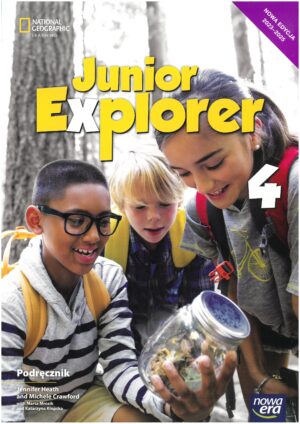 JUNIOR EXPLORER KLASA 4 PODRĘCZNIK DO JĘZYKA ANGIELSKIEGO WYD. NOWA ERA