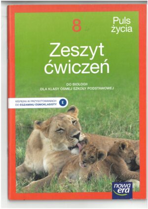 PULS ŻYCIA KL 8 ZESZYT ĆWICZEŃ DO BIOLOGII WYD. NOWA ERA