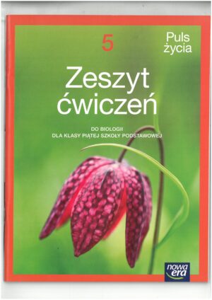 PULS ŻYCIA KL 5 ZESZYT ĆWICZEŃ DO BIOLOGII WYD. NOWA ERA