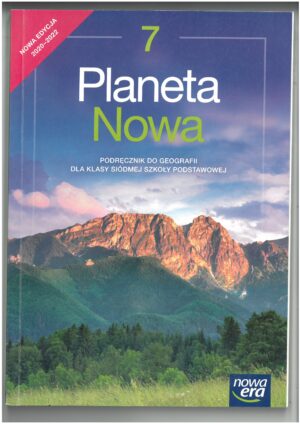 PLANETA NOWA KL 7 PODRĘCZNIK DO GEOGRAFII WYD. NOWA ERA