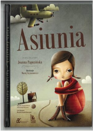 ASIUNIA - JOANNA PAPUZIŃSKA WYD. LITERATURA