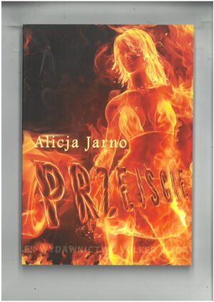 PRZEJŚCIE - ALICJA JARNO. WYD. VOLKER - WYPRZEDAŻ