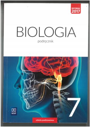 BIOLOGIA KL 7. PODRĘCZNIK DO BIOLOGII DLA SZKOŁY PODSTAWOWEJ WYD. WSIP - WYPRZEDAŻ