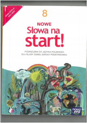 NOWE SŁOWA NA START KL 8 PODRĘCZNIK DO JĘZYKA POLSKIEGO WYD. NOWA ERA. WYPRZEDAŻ