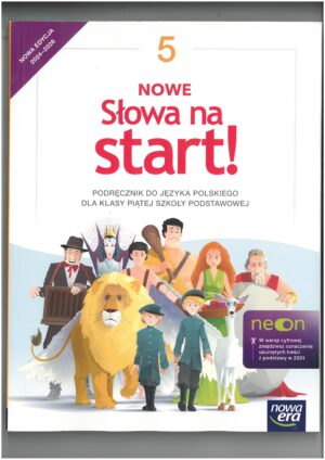 NOWE SŁOWA NA START KL 5 PODRĘCZNIK DO JĘZYKA POLSKIEGO WYD. NOWA ERA