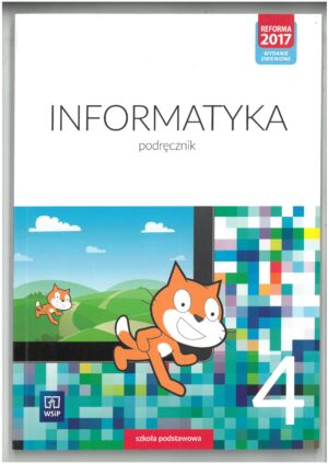 INFORMATYKA KL 4. PODRĘCZNIK DO INFORMATYKI DLA SZKOŁY PODSTAWOWEJ WYD. WSIP. WYPRZEDAŻ