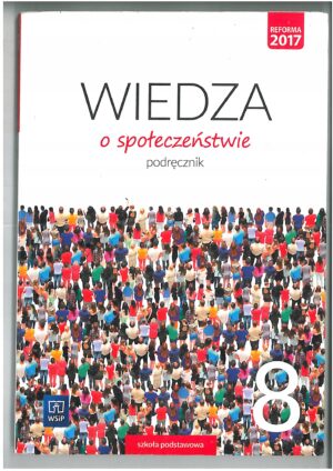 WIEDZA O SPOŁECZEŃSTWIE. PODRĘCZNIK DO WIEDZY O SPOŁECZEŃSTWIE DLA SZKOŁY PODSTAWOWEJ WYD. WSIP. WYPRZEDAŻ