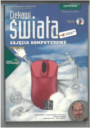 CIEKAWI ŚWIATA ZAJĘCIA KOMPUTEROWE. PODRĘCZNIK DO INFORMATYKI DLA SZKOŁY PODSTAWOWEJ WYD. OPERON