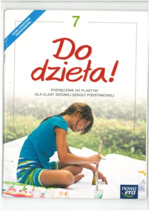 DO DZIEŁA! 7 PODRĘCZNIK DO PLASTYKI