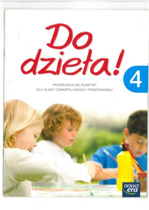 DO DZIEŁA! 4 PODRĘCZNIK DO PLASTYKI