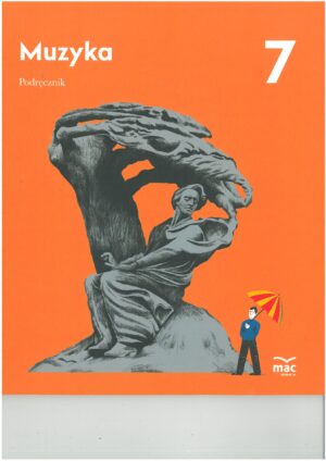 MUZYKA 7 PODRĘCZNIK
