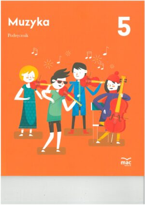 MUZYKA 5 PODRĘCZNIK