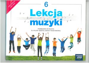 LEKCJA MUZYKI KL 6 PODRĘCZNIK DO MUZYKI