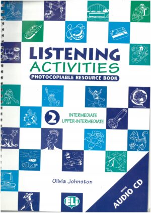 JĘZYK ANGIELSKI LISTENING ACTIVITIES PHOTOCOPIABLE-RESOURCE BOOK część 2