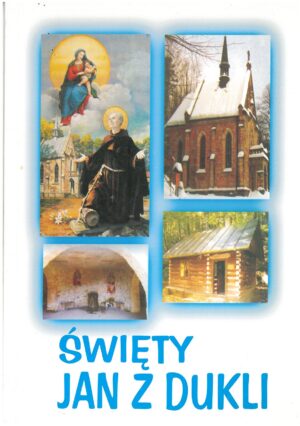 ŚWIĘTY JAN Z DUKLI