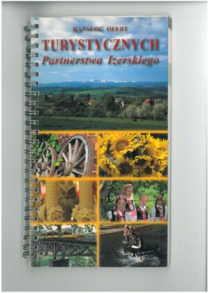 KATALOG OFERT TURYSTYCZNYCH PARTNERSTWO IZERSKIEGO