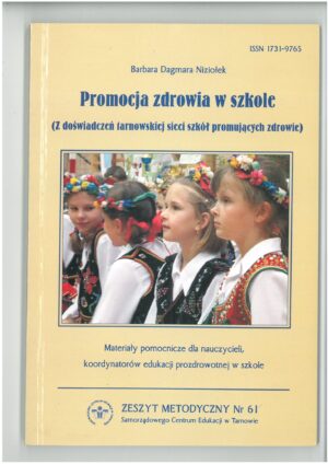 PROMOCJA ZDROWIA W SZKOLE