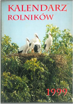 KALENDARZ ROLNIKÓW 1999