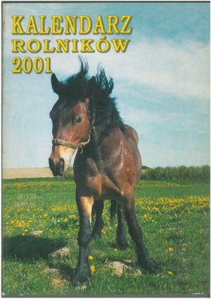 KALENDARZ ROLNIKÓW 2001