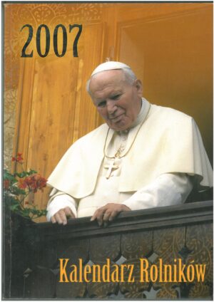 KALENDARZ ROLNIKÓW 2007