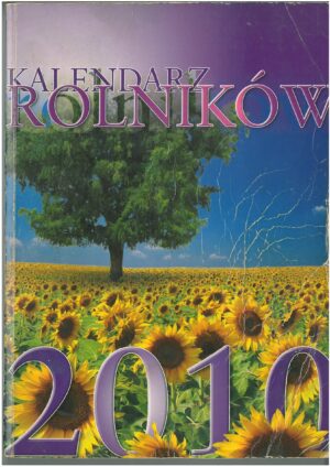 KALENDARZ ROLNIKÓW 2010