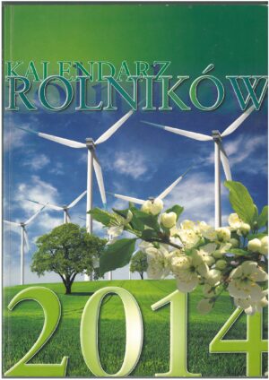 KALENDARZ ROLNIKÓW 2014