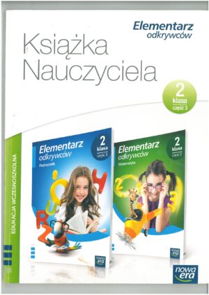 KSIĄŻKA NAUCZYCIELA KLASA 2 CZĘŚĆ 3 ELEMENTARZ ODKRYWCÓW