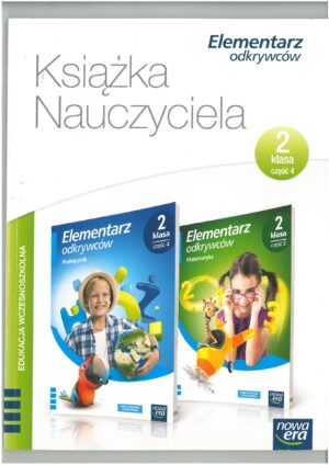 KSIĄŻKA NAUCZYCIELA KLASA 2 CZĘŚĆ 4 ELEMENTARZ ODKRYWCÓW