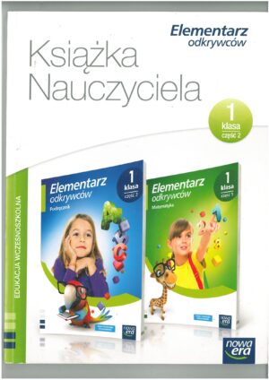 KSIĄŻKA NAUCZYCIELA KLASA 1 CZĘŚĆ 2 ELEMENTARZ ODKRYWCÓW