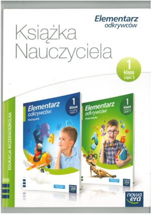 KSIĄŻKA NAUCZYCIELA KLASA 1 CZĘŚĆ 3 ELEMENTARZ ODKRYWCÓW