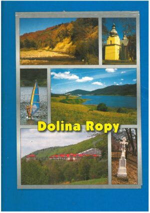 DOLINA ROPY POCZTÓWKA WIELOWIDOKOWA LATA 2000
